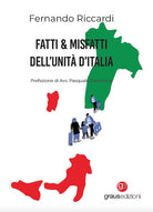 Fatti & Misfatti dellUnit dItalia