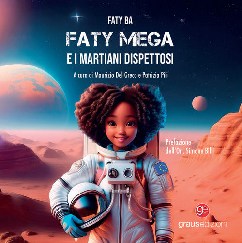 Faty Mega e i martiani dispettosi