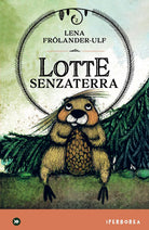 Lotte senzaterra