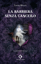 La barriera senza cancello