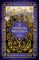 Il crepuscolo della magia
