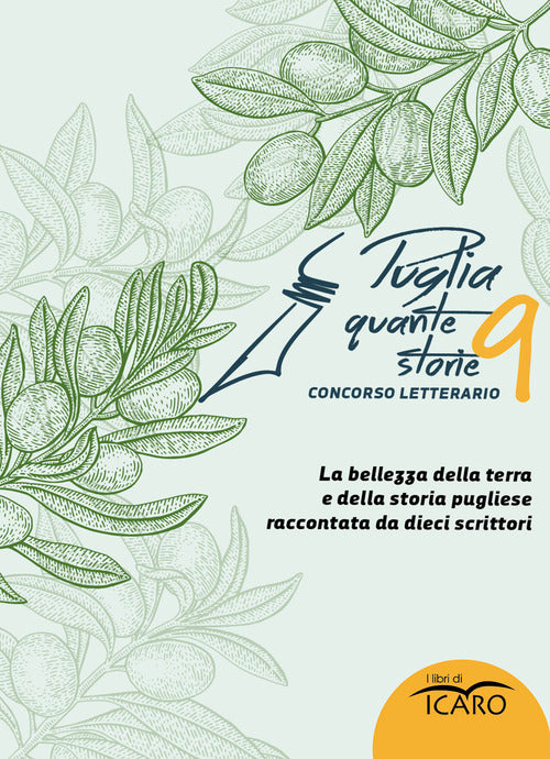 Puglia quante storie. Concorso letterario, nona edizione