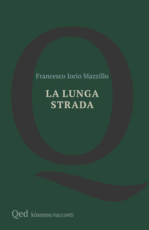 La lunga strada