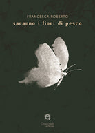 Saranno i fiori di pesco