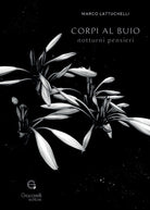 Corpi al buio. Notturni pensieri