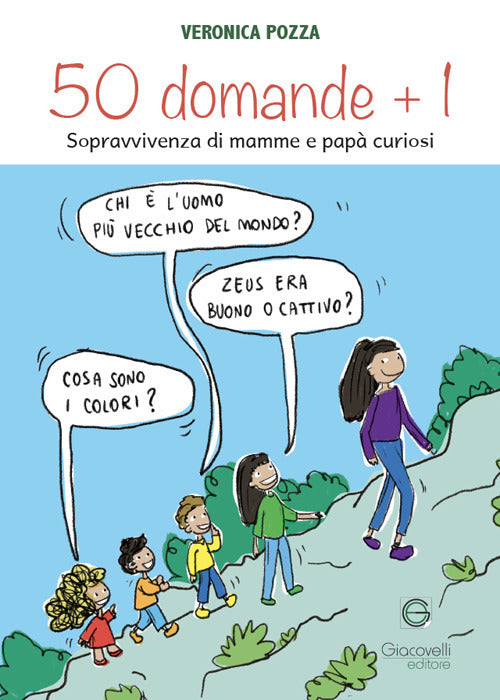 50 domande + 1. Sopravvivenza di mamme e pap curiosi