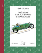 Pap Snap e le sue storie stravaganti