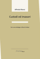 Custodi ed invasori