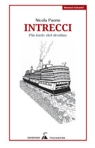 Intrecci. Pi forte del destino
