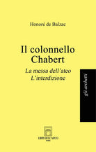 Il colonnello Chabert-La messa dell'ateo-L'interdizione