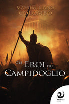Gli eroi del Campidoglio
