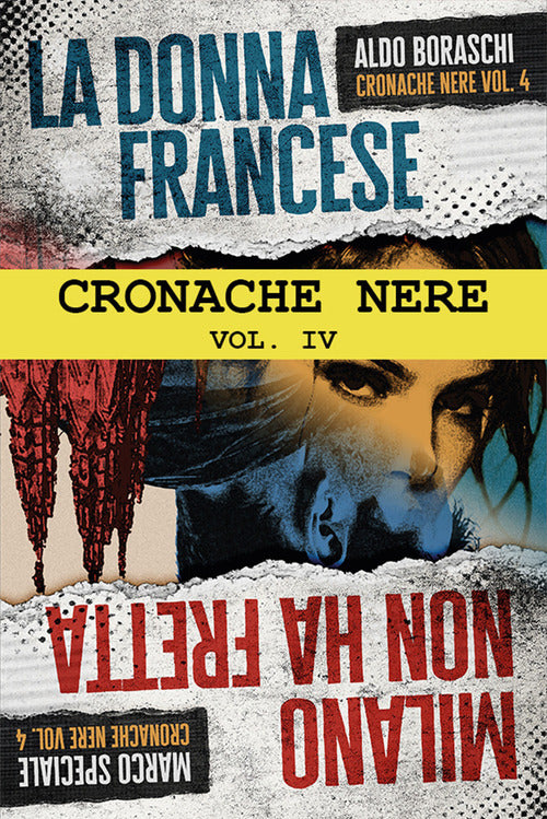 Cronache nere. Vol. 4