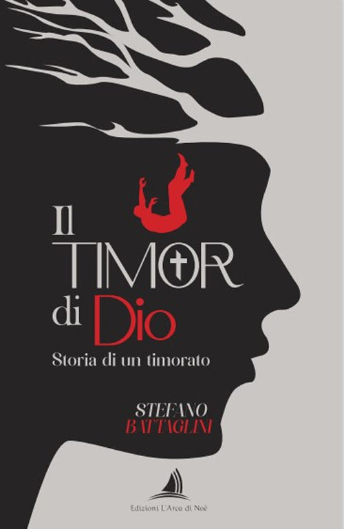 Il timor di Dio. Storia di un timorato