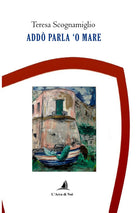 Addò parla 'o mare