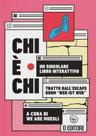 Chi chi. Un singolare libro interattivo