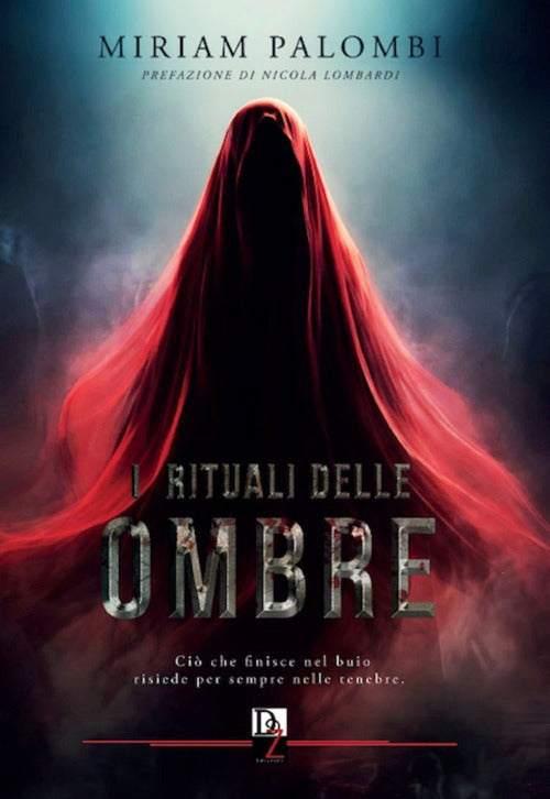 I rituali delle ombre