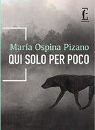 Qui solo per poco