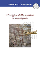 Lorigine della musica in forma di poesia