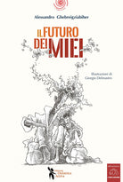 Il futuro dei miei