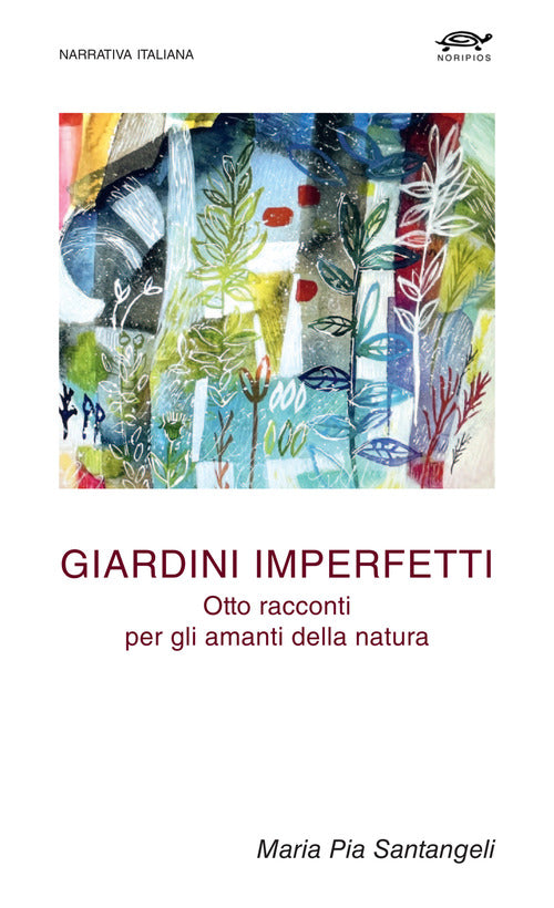 Giardini imperfetti