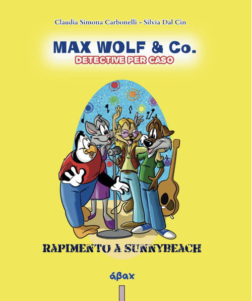 Max Wolf & Co. (Detective per caso). Rapimento a Sunnybeach