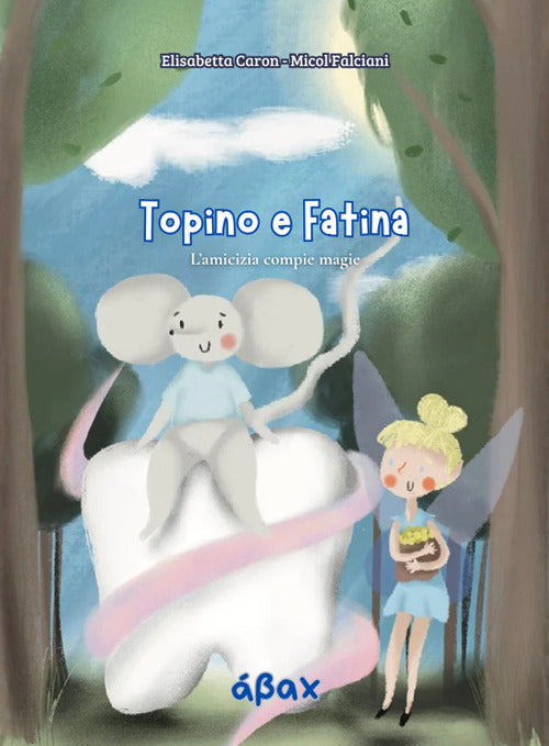 Topino e Fatina