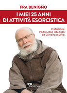 I miei 25 anni di attivit esorcistica