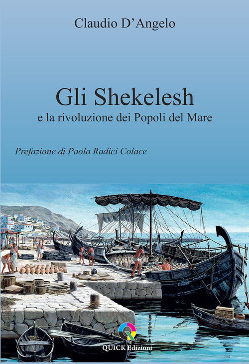 Gli Shekelesh e la rivoluzione dei popoli del mare