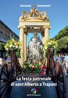 La festa patronale di sant'Alberto a Trapani