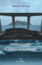 Dallo scoglio al ponte di comando