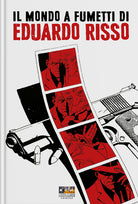 Il mondo a fumetti di Eduardo Risso