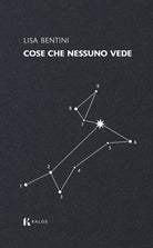 Cose che nessuno vede
