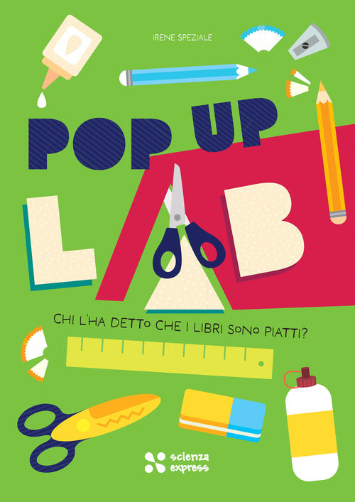 Chi l'ha detto che i libri sono piatti? Pop up lab