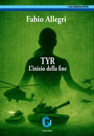 Tyr. L'inizio della fine