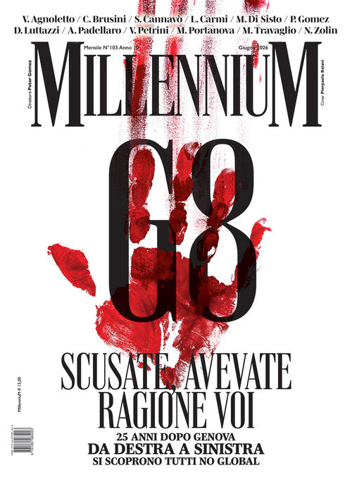 MillenniuM. Vol. 103: G8 di Genova: scusate, avevate ragione voi