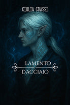 Il lamento d'acciaio