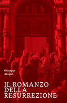 Il romanzo della resurrezione