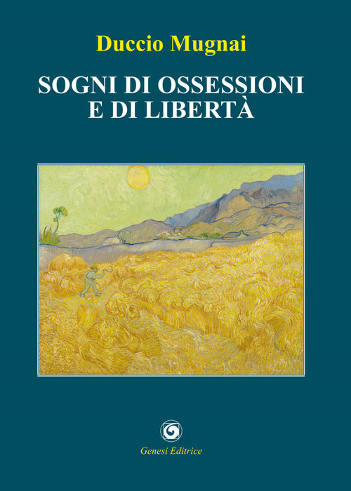 Sogni di ossessioni e di libert