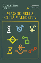 Viaggio nella citt maledetta
