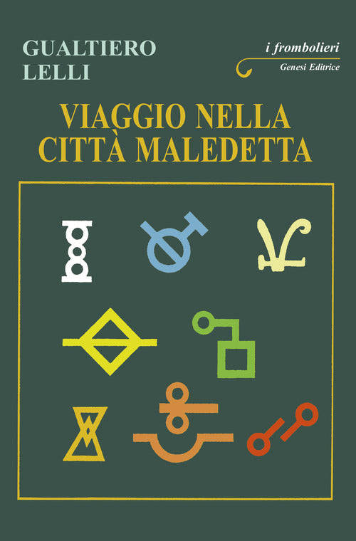 Viaggio nella citt maledetta