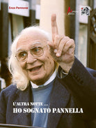 L'altra notte... Ho sognato Pannella