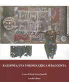 Kaulona: una colonia greca si racconta