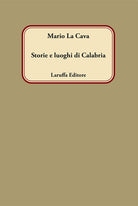 Storie e luoghi di Calabria