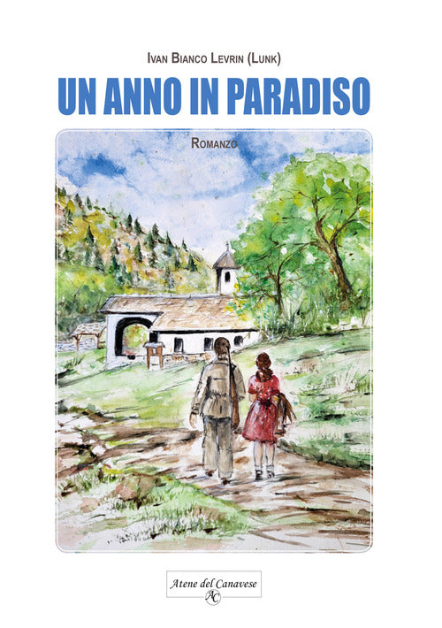Un anno in Paradiso