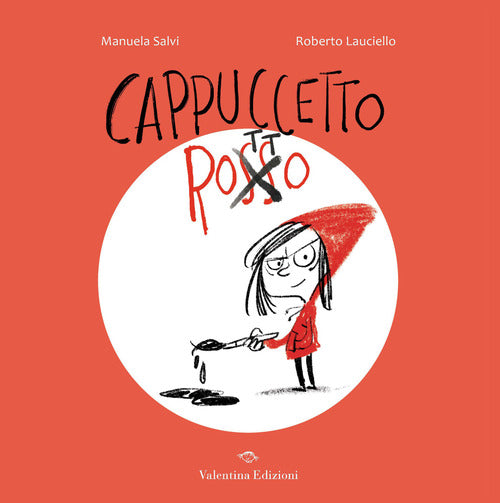 Cappuccetto rotto