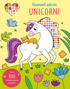 Unicorni. Diamanti adesivi
