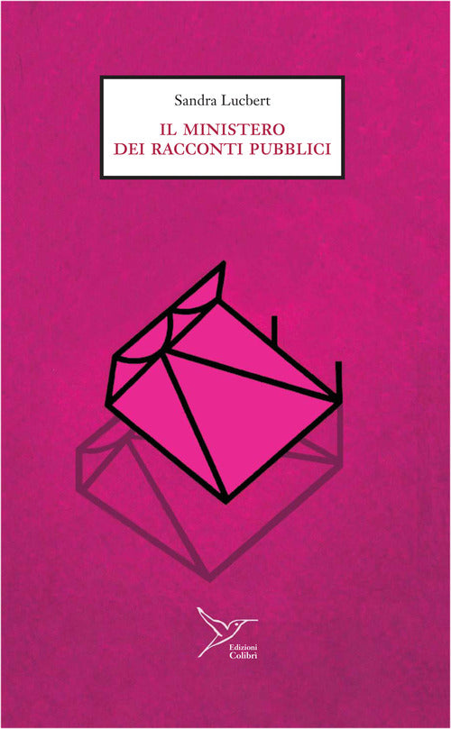 Il ministero dei racconti pubblici