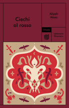Ciechi al rosso