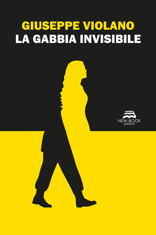 La gabbia invisibile