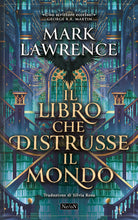 Il libro che distrusse il mondo